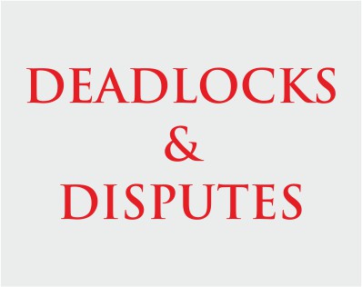 Deadlocks and Disputes