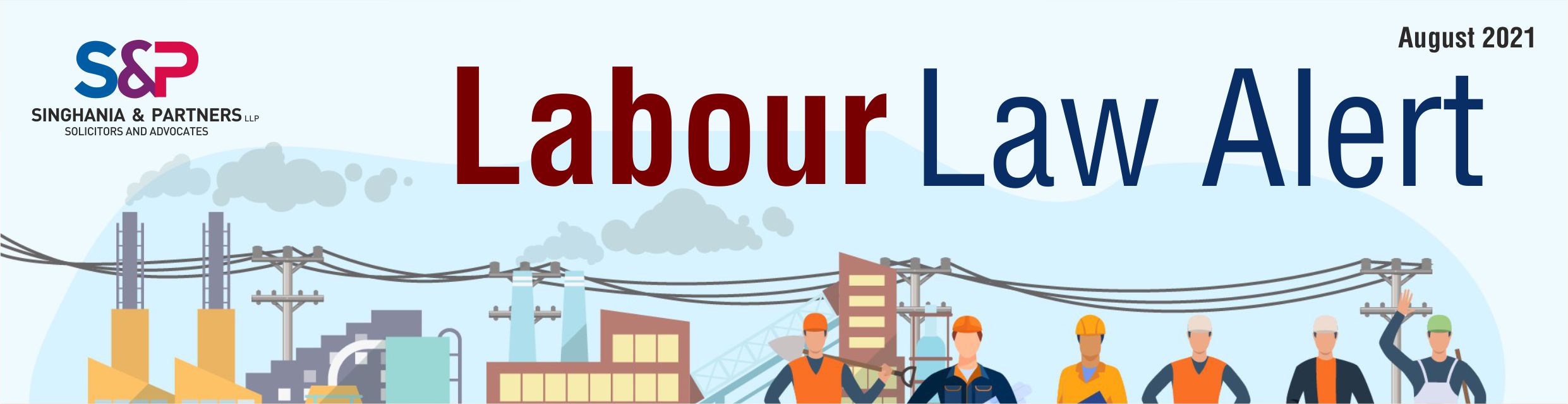 Labour Law Alert – August 2021
